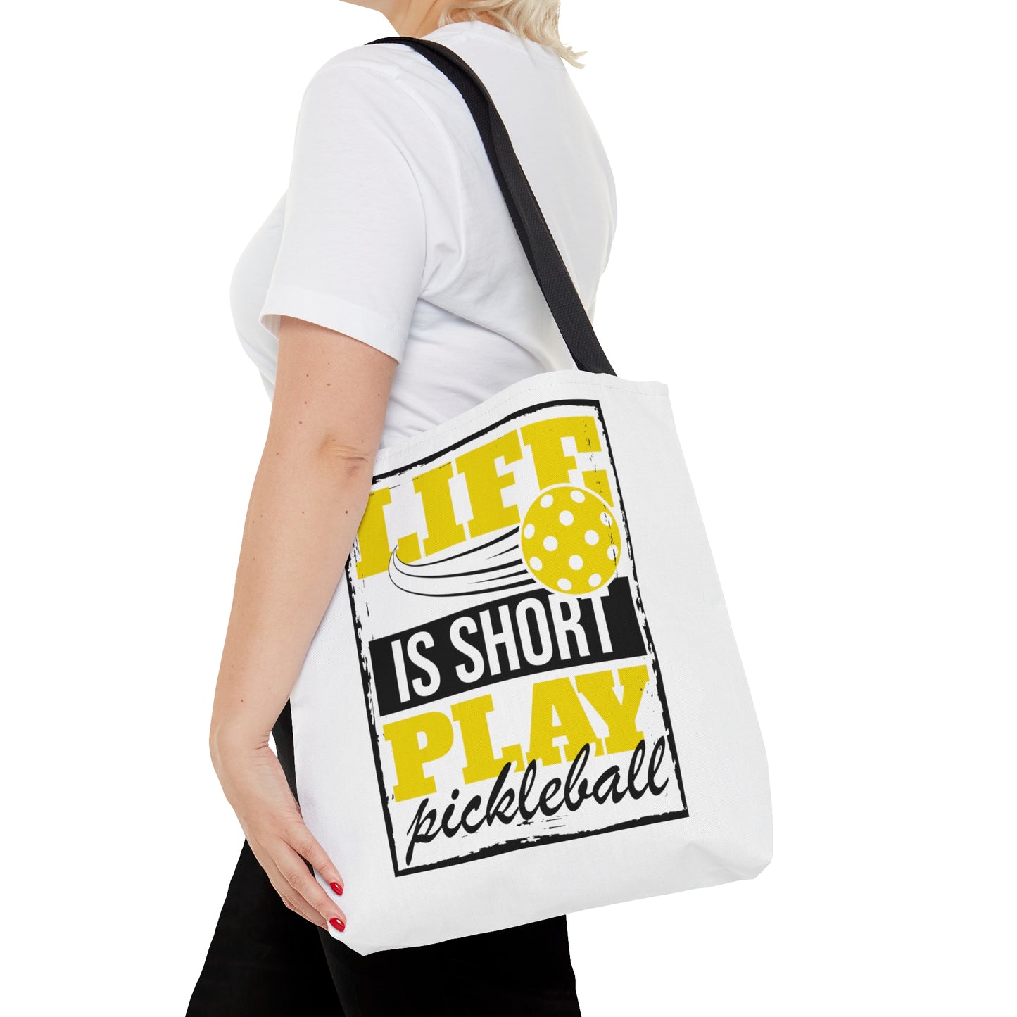 Life is Short, Play PickleBall!