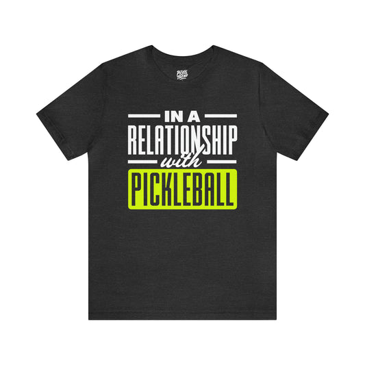 In a Relationship with PickleBall!