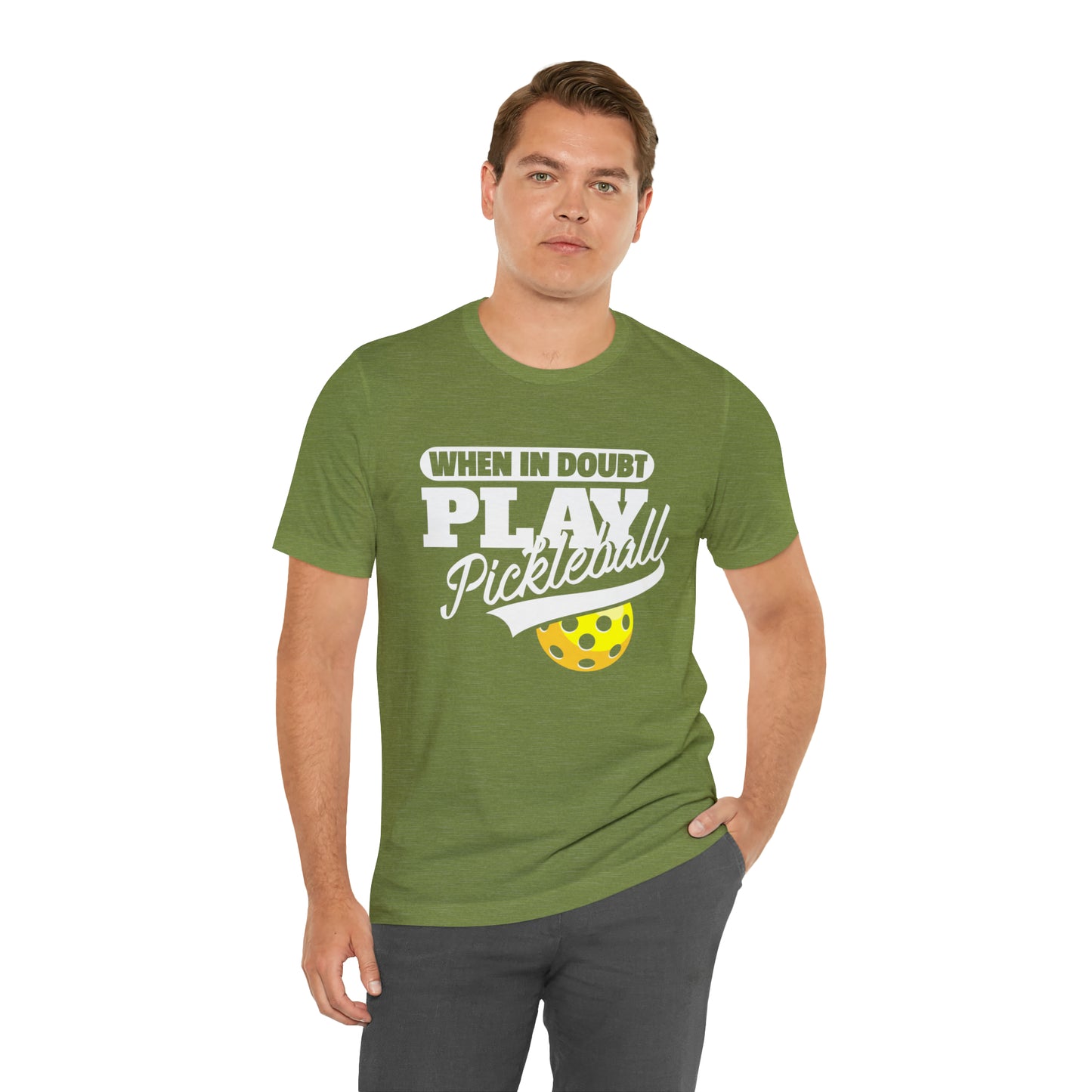 When in Doubt, Play Pickleball!