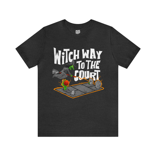 Witch Way to the Court?