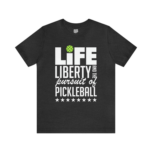 Life, Liberty, and the Pursuit of PickleBall!