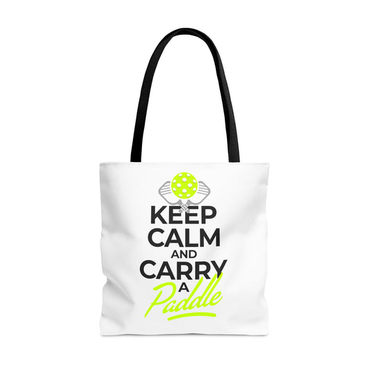 Keep Calm and Carry a Paddle