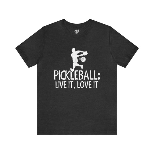 Pickleball: Live it, Love it!