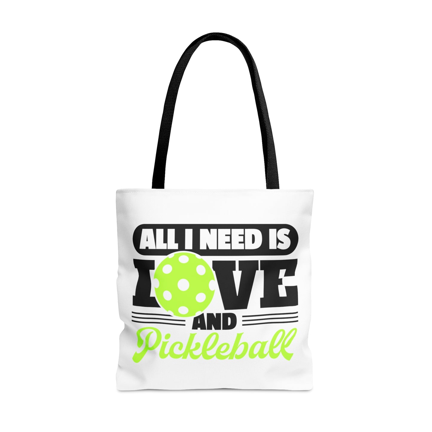 All I Need is Love and PickleBall